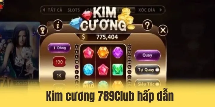 Nổ hũ kim cương 789club đầy hấp dẫn cho người chơi